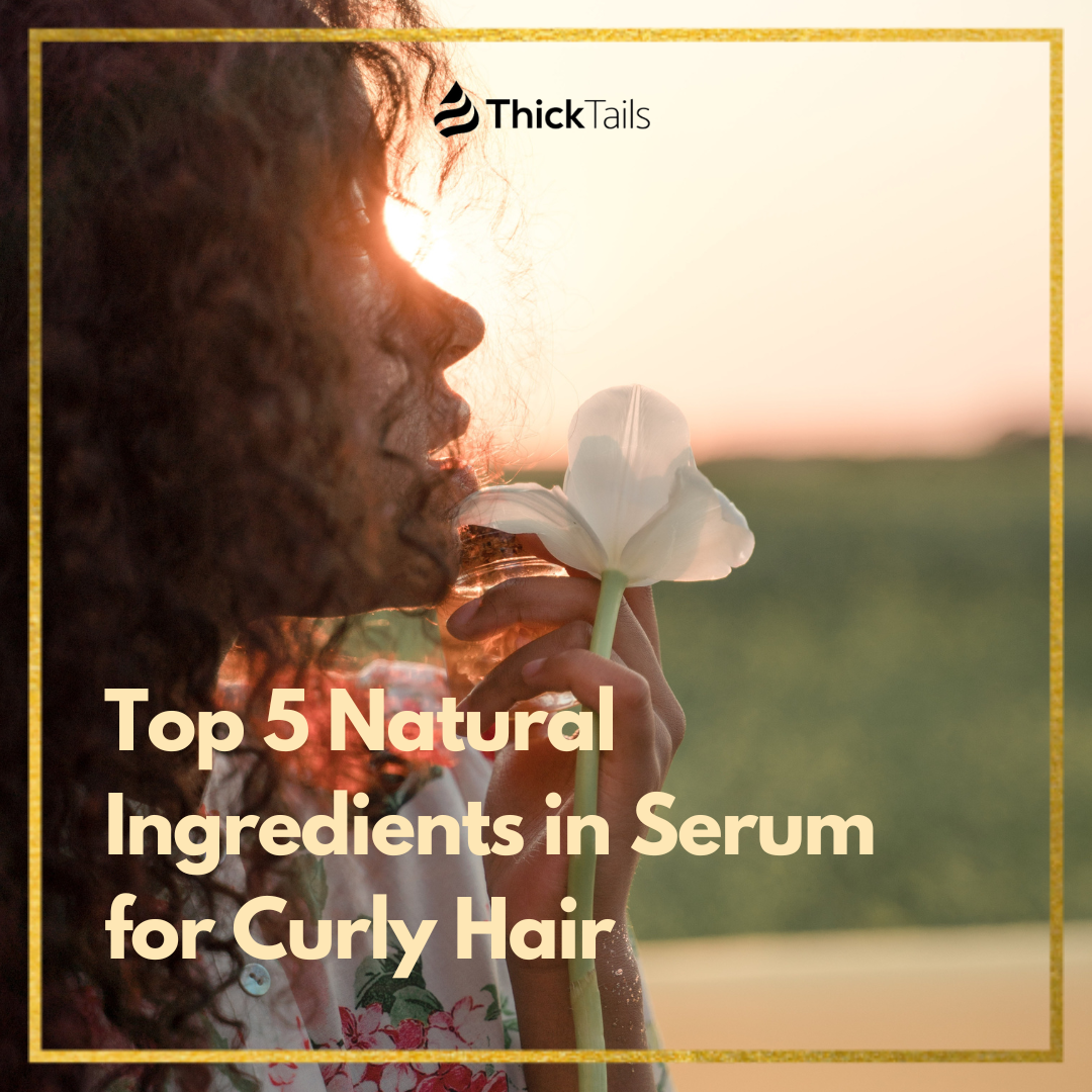 natural ingredients in serum for curly hair