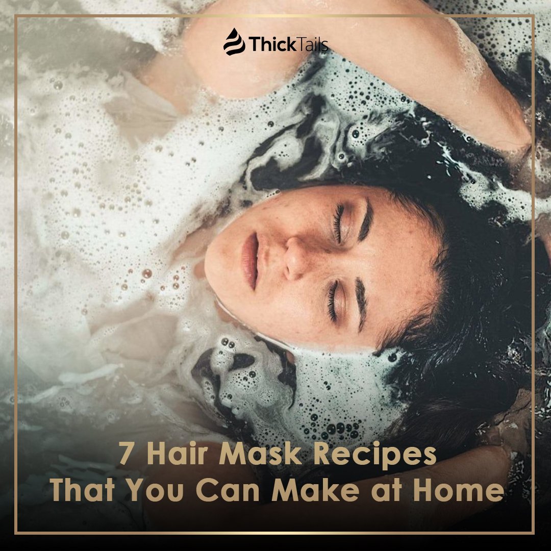 7 Hair Mask Recipes That You Can Make at Home | ThickTails