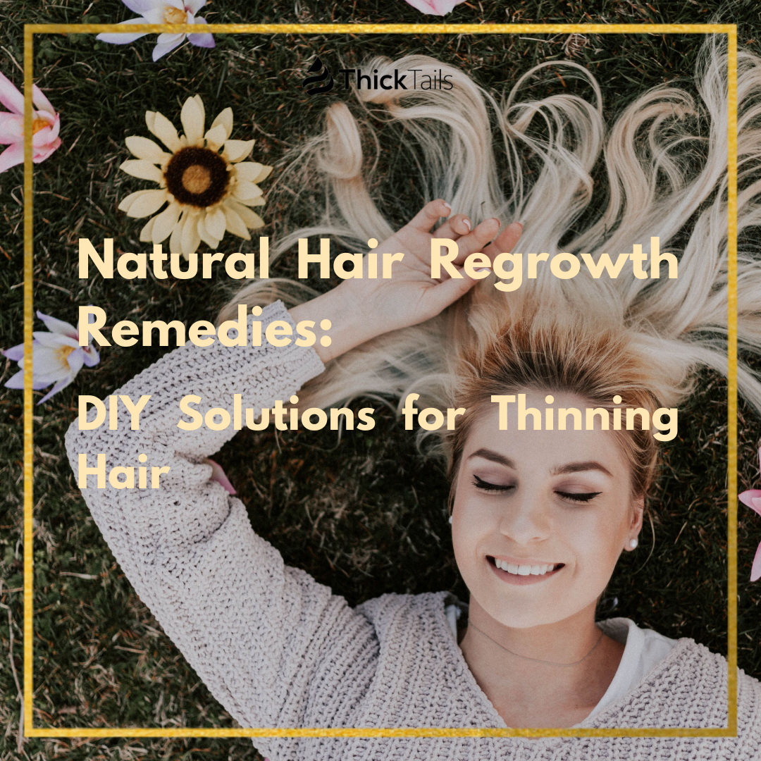 hair regrowth home remedies