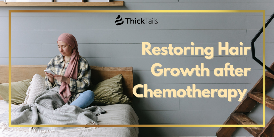 Hair Growth after Chemotherapy