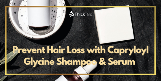 Capryloyl Glycine Shampoo & Serum