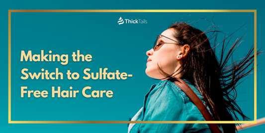 transitioning to sulfate-free hair care	