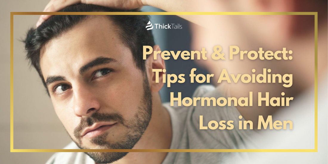 preventing hormonal hair loss men	