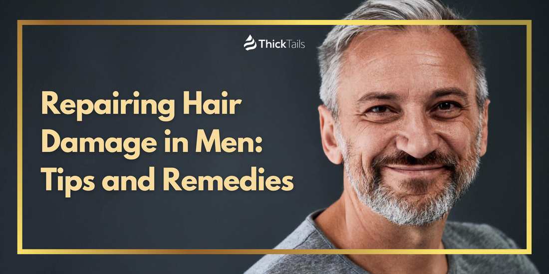 Repairing Hair Damage in Men	