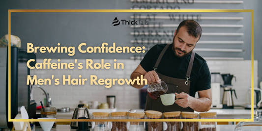Caffeine's Role in Men's Hair Regrowth