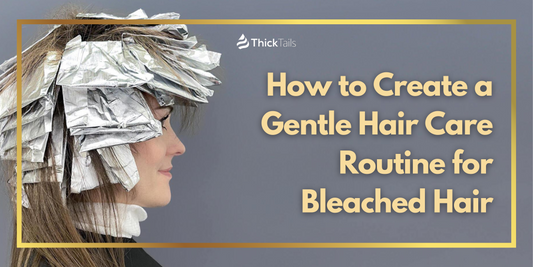  Hair Care Routine for Bleached Hair