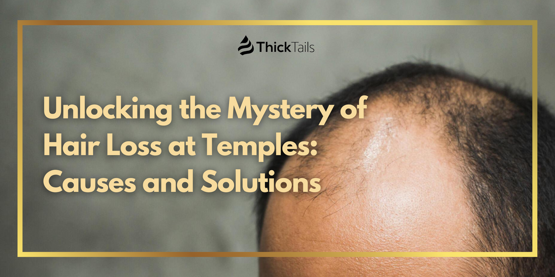 Mystery of Hair Loss at Temples
