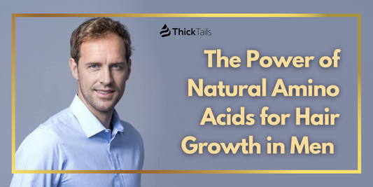  Amino Acids for Hair Growth