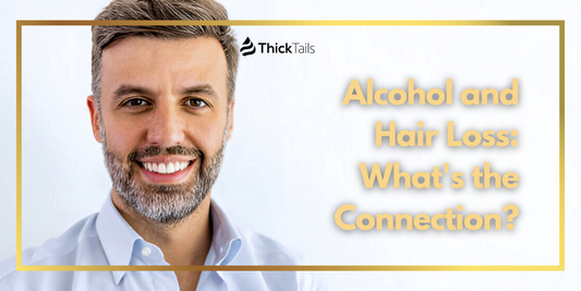 Alcohol and Hair Loss Connection