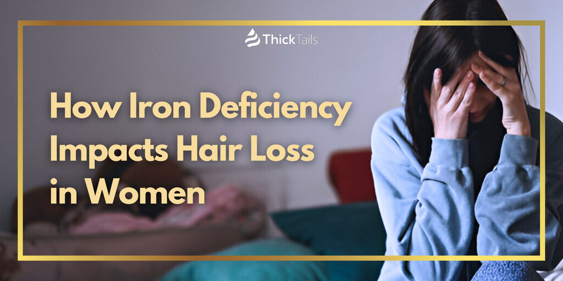 How Iron Deficiency Impacts Hair Loss in Women