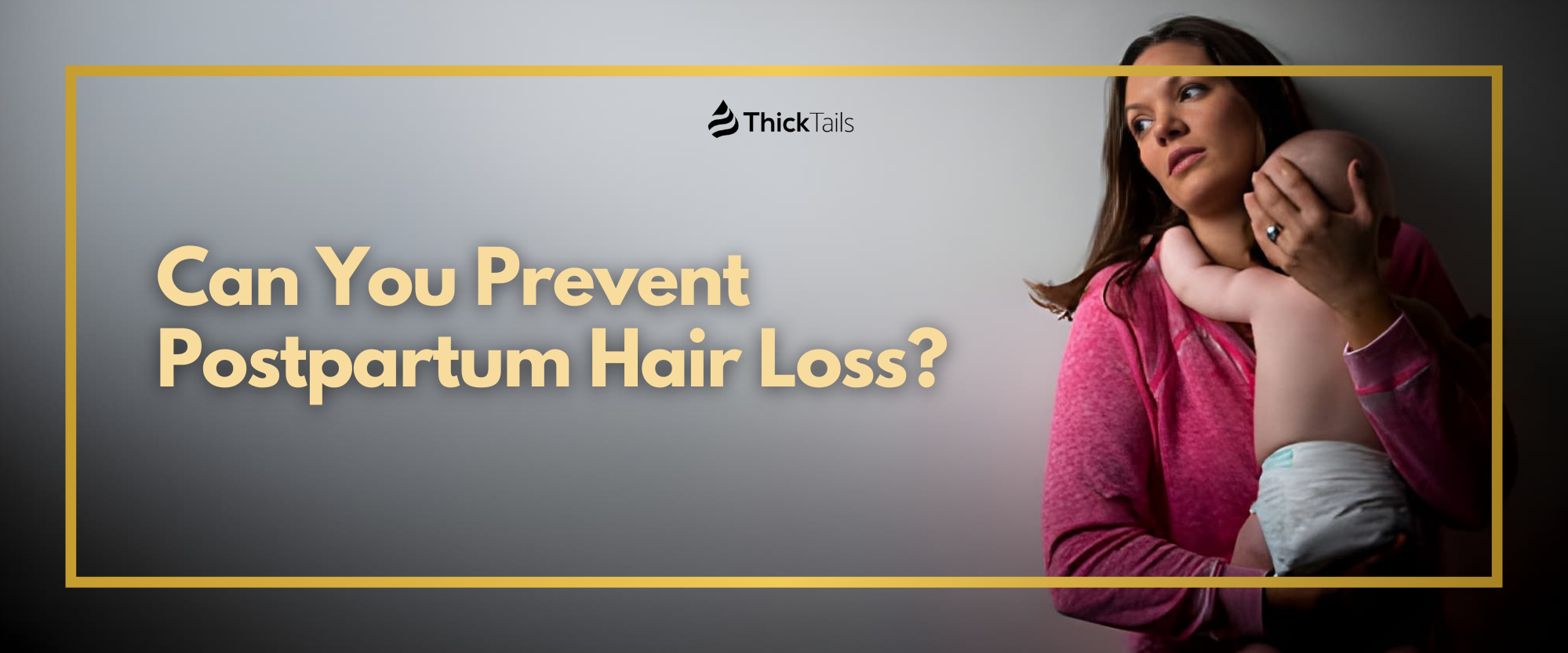 Can You Prevent Postpartum Hair Loss?